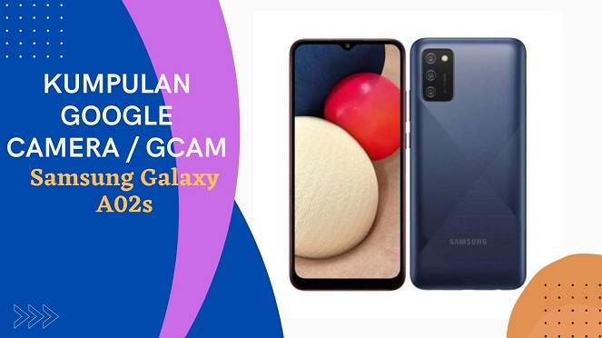 Gcam Samsung Galaxy A02s