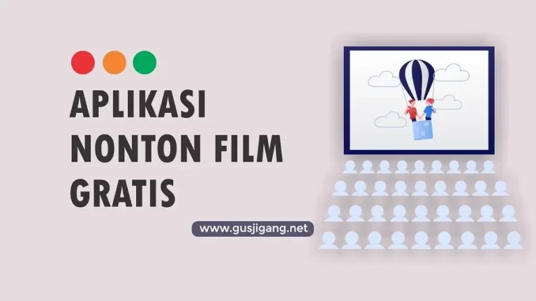 aplikasi nonton film bioskop indonesia gratis