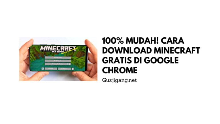 100% Mudah! Cara Download Minecraft Gratis di Google Chrome